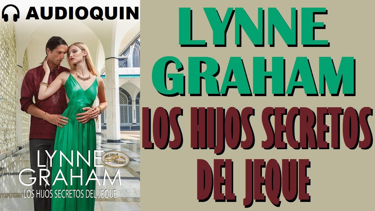 Los Hijos Secretos Del Jeque ✅ Audiolibro | AUDIOQUIN