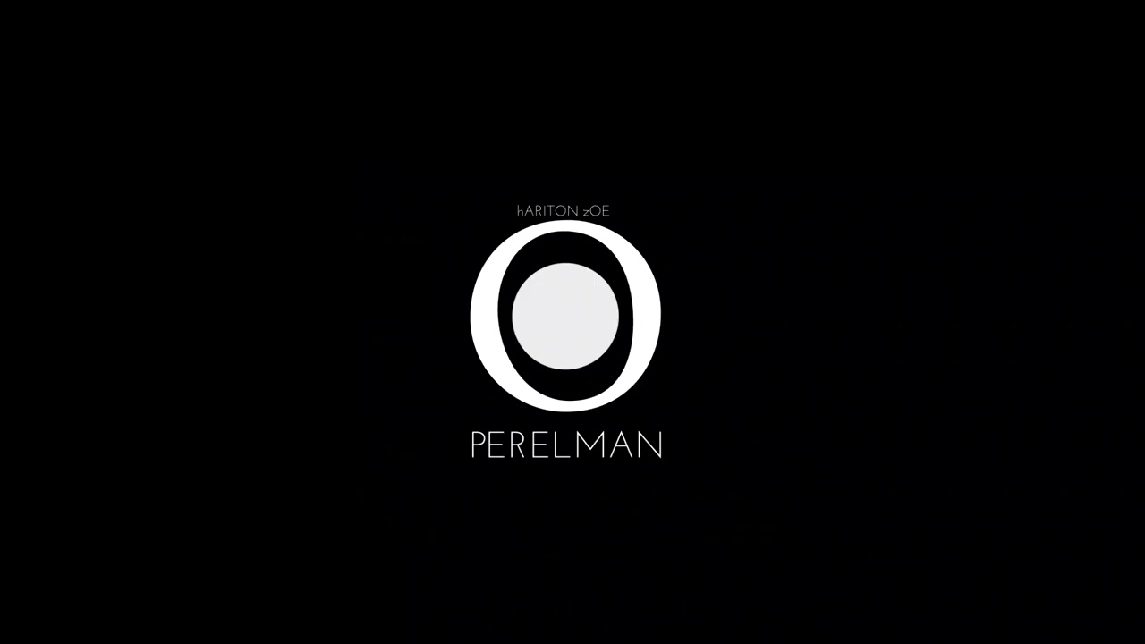 hARITON zOE - PERELMAN (uNIQUE TECh)