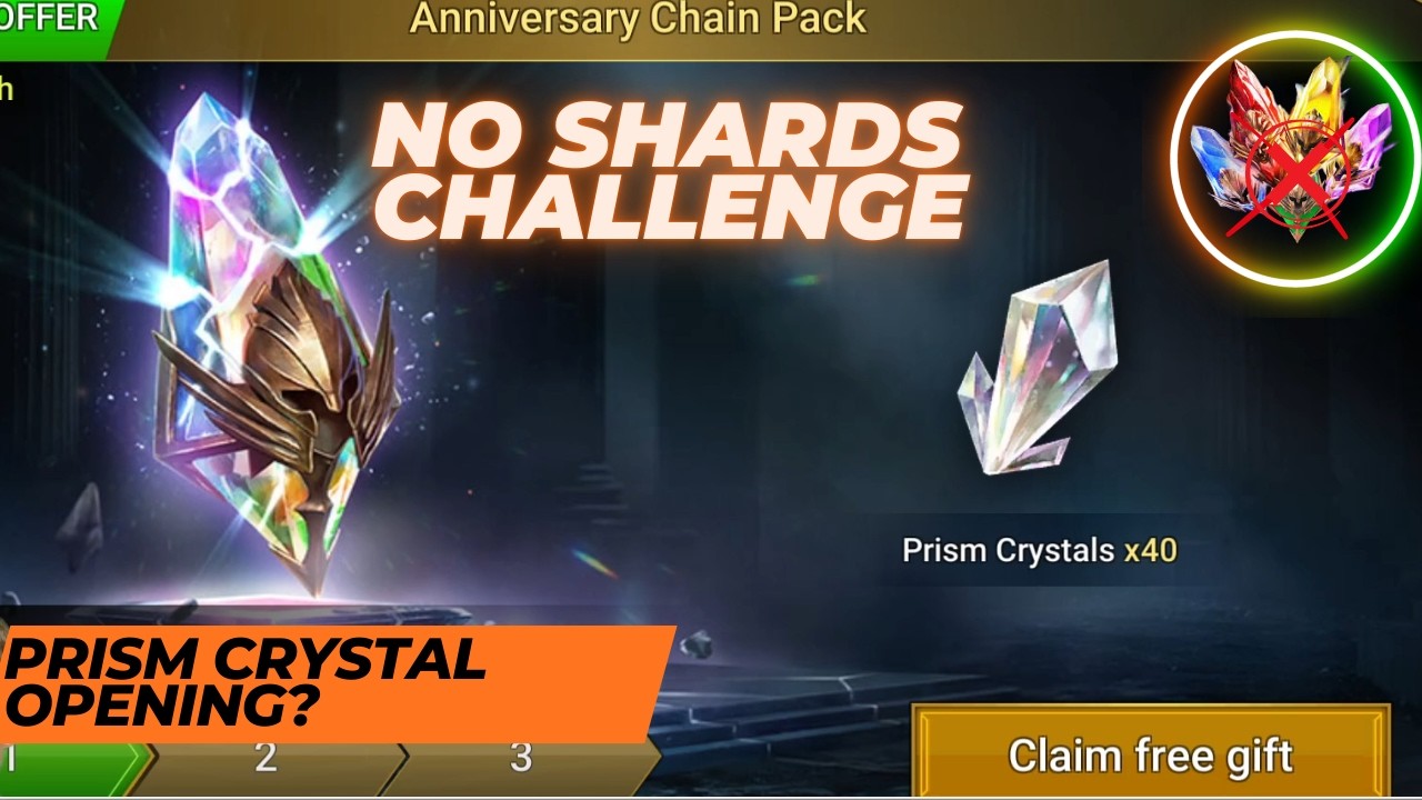 No Shards Challenge - Prism Crystal free gift