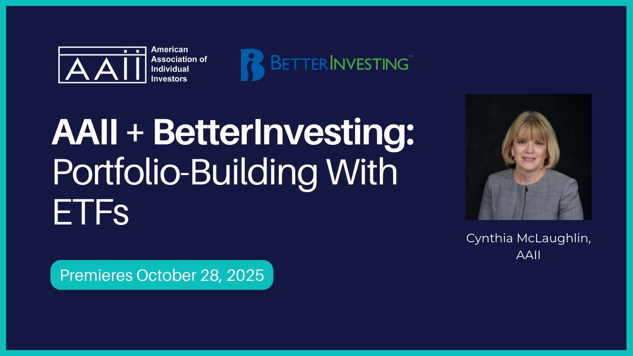 AAII + BetterInvesting: Portfolio-Building With ETFs