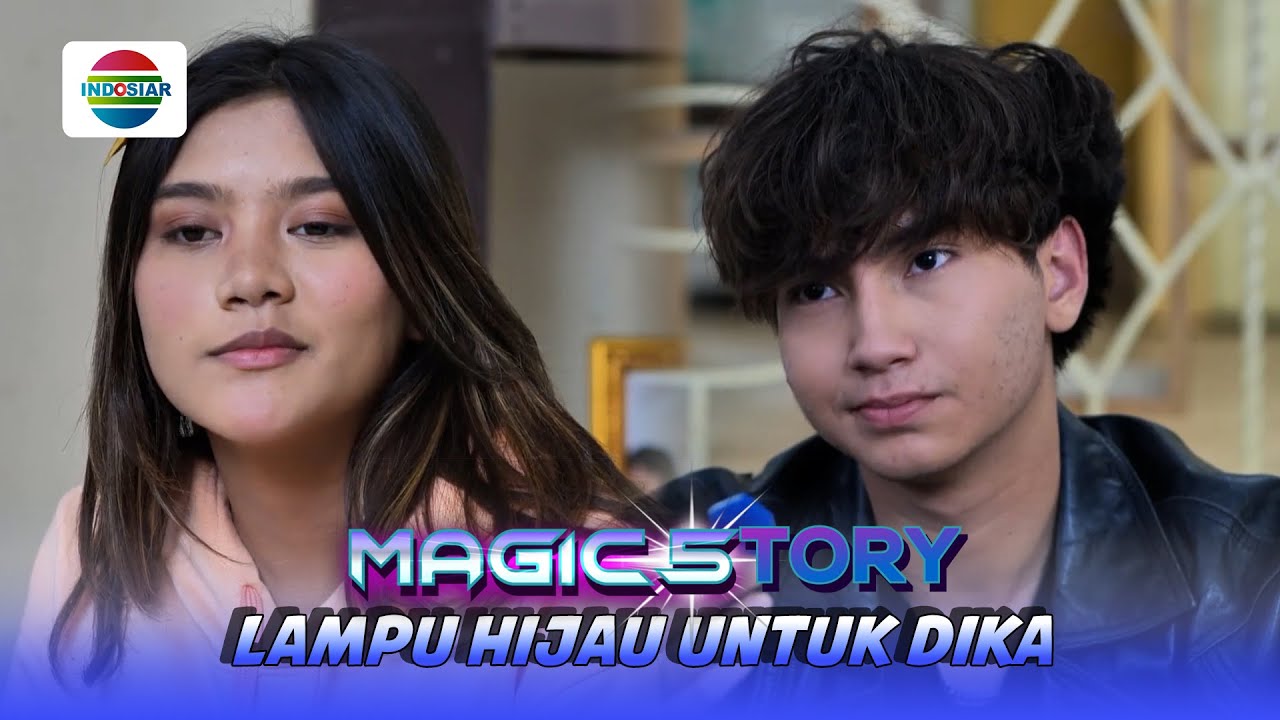 Adara Mau Mengungkapkan Perasaannya pada Dika | Magic5tory - Episode 561