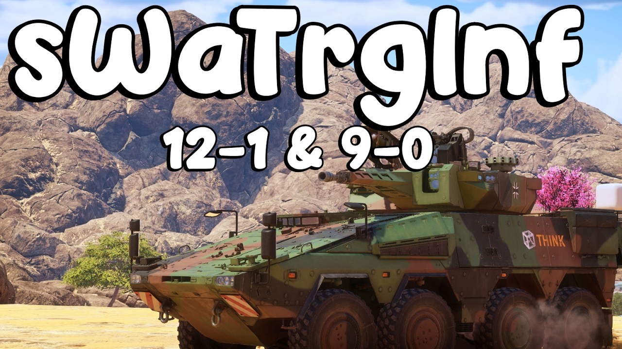 sWaTrgInf 12-1 Nuke & 9-0. Unpronounceable Name IFV Or Something.