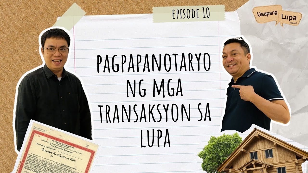 Notaryo Sa Bentahan Ng Lupa