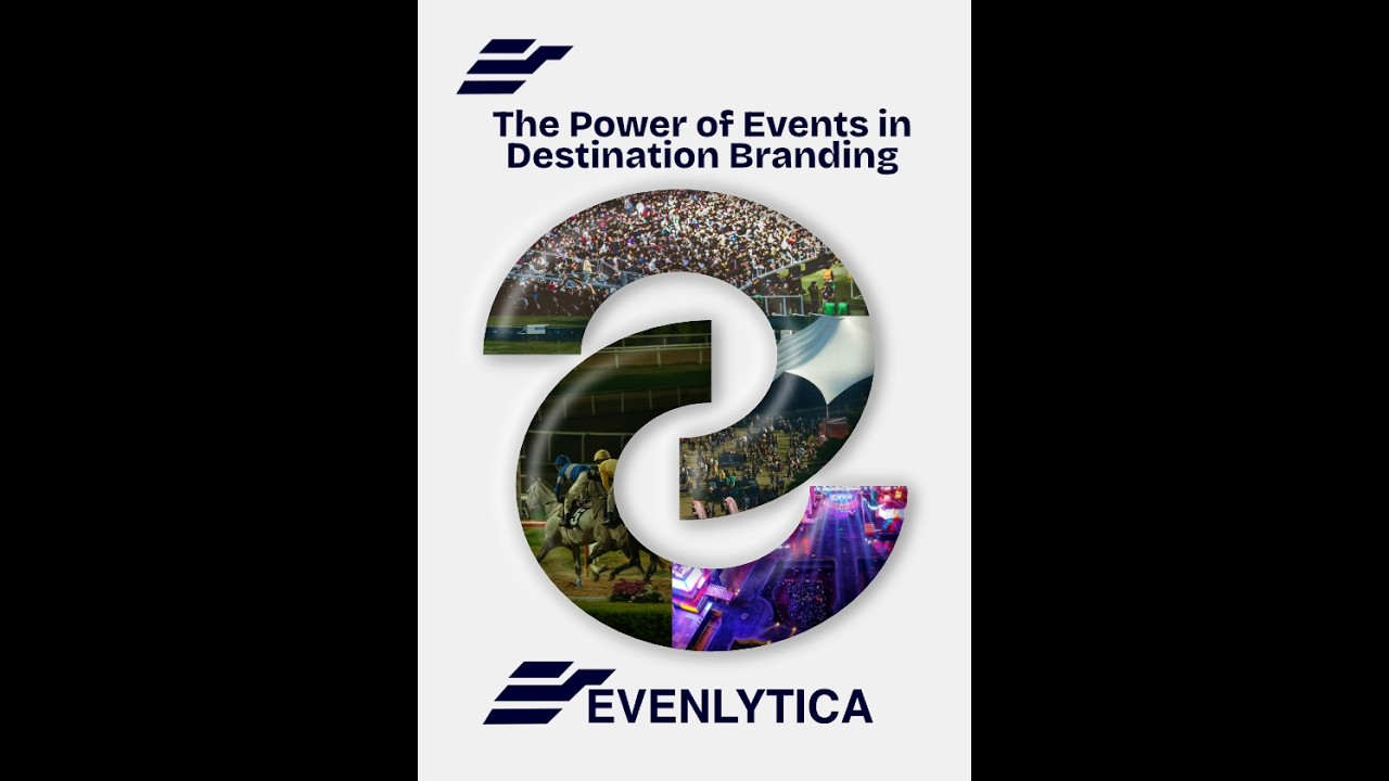 The Power of Events in Destination Branding