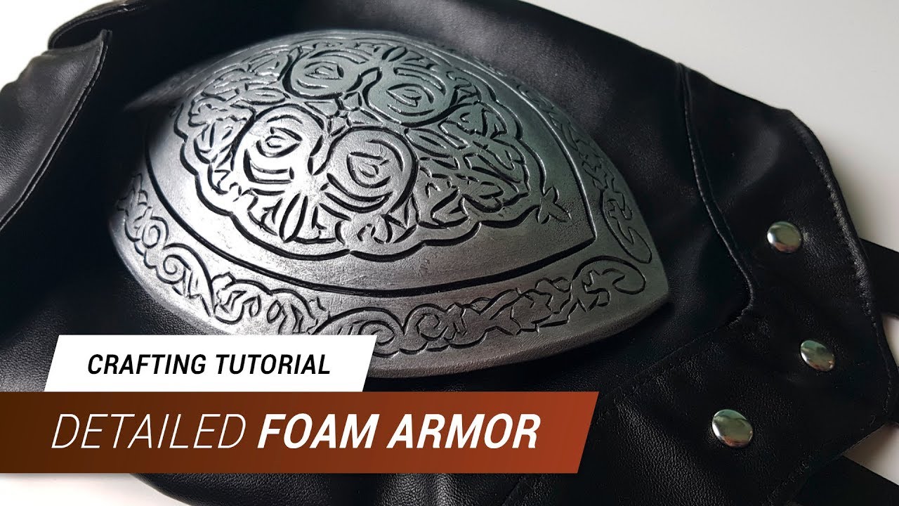 CraftingTutorial — Детализированная пенная броня | JakCosplay