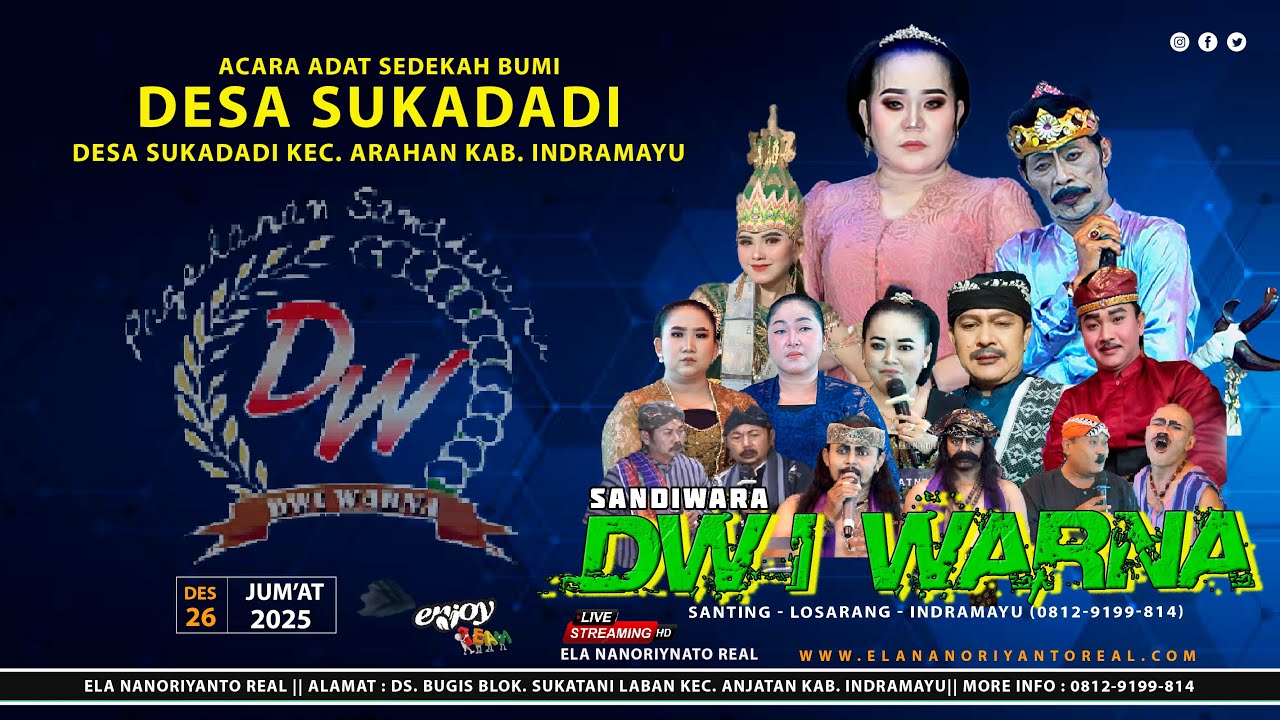 LIVE MALAM || SANDIWARA DWI WARNA ||SEDEKAH BUMI DESA SUKADADI - ARAHAN || JUM'AT 26 DES 2025
