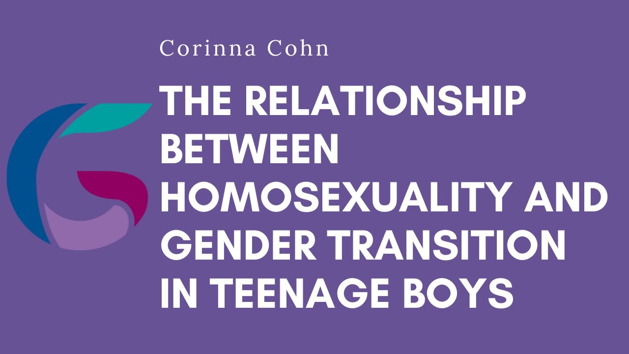 Corinna Cohn: The relationship between homosexuality and gender transition in teenage boys
