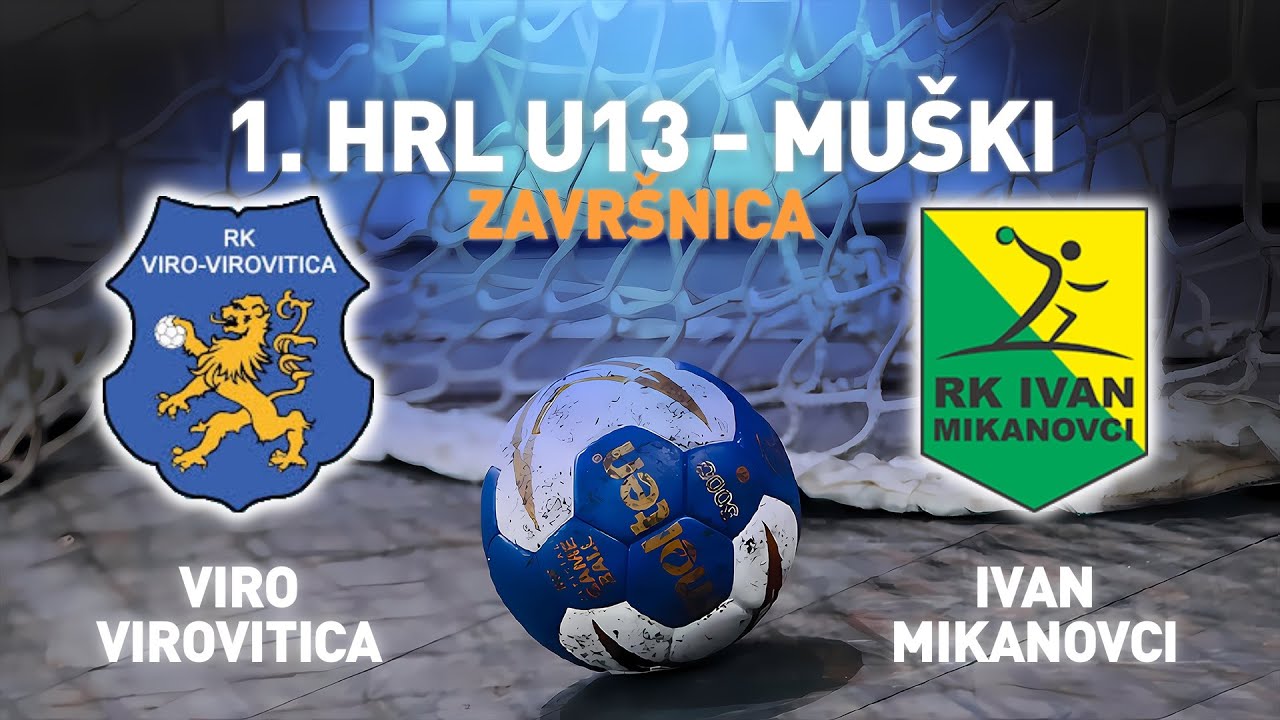 Viro - Virovitica vs Ivan-Mikanovci | 1. HRL U13 - Muški (Završnica)
