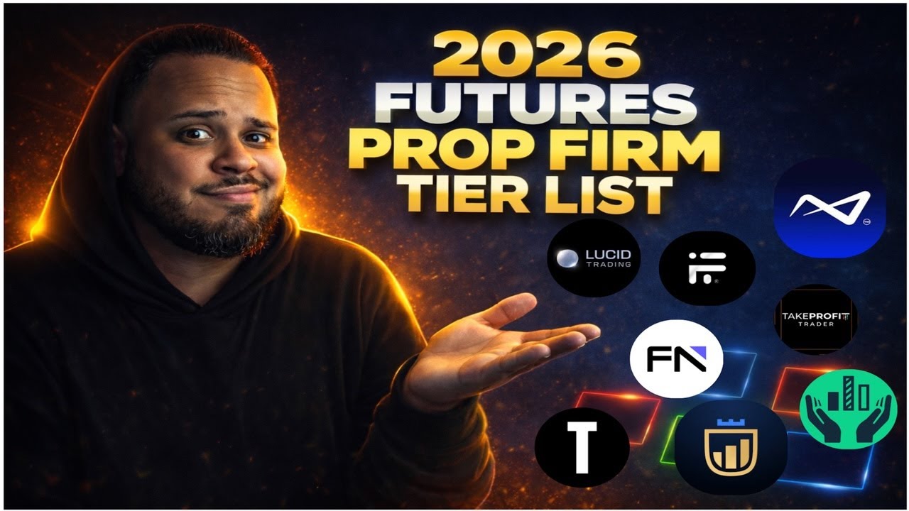 2026 Futures Prop Firm Tier List  | Best & Worst Prop Firms