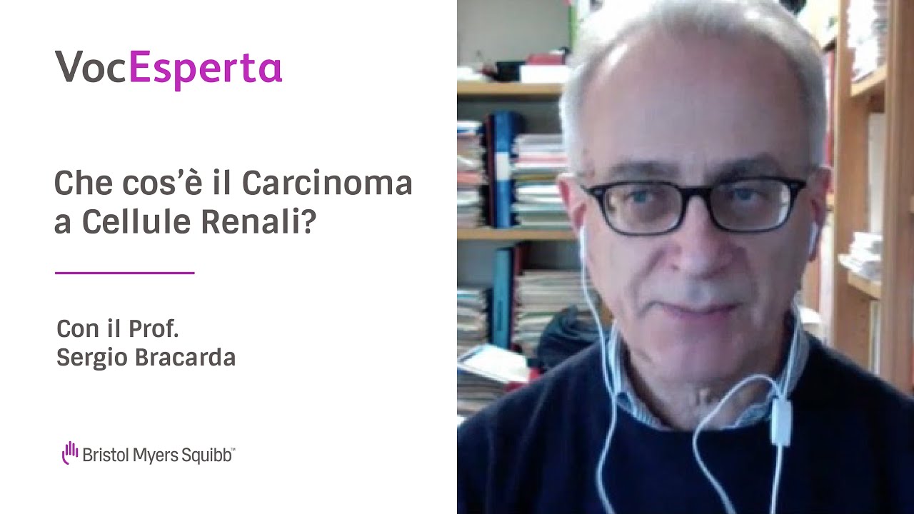 VocEsperta - il Carcinoma a Cellule Renali con il prof. Sergio Bracarda