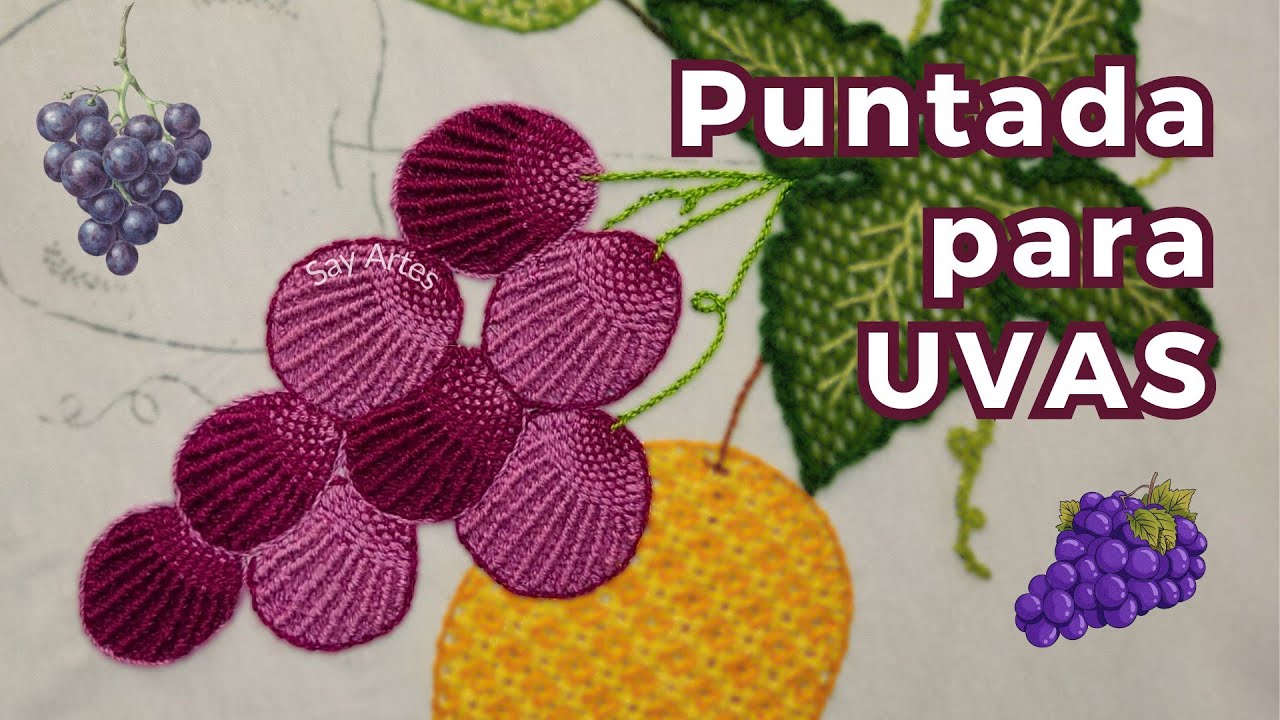 #161 Bordando Uvas | Say Artes