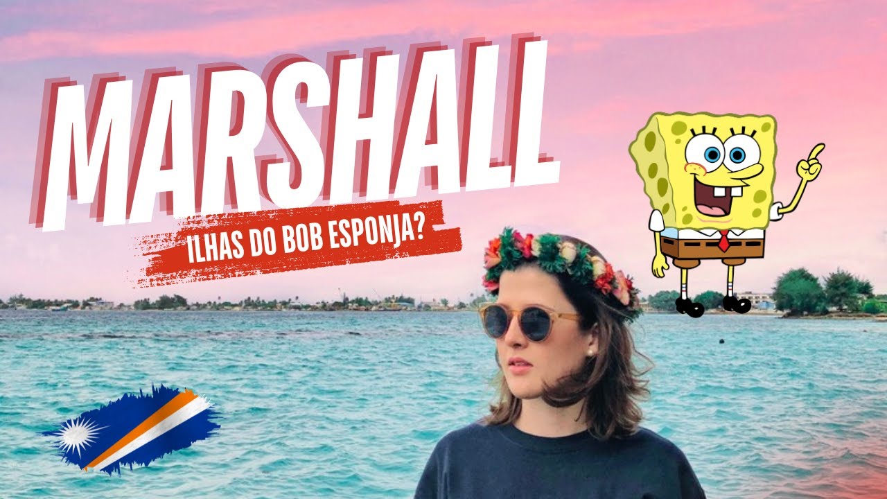ILHAS MARSHALL | BOB ESPONJA E ATIVIDADE NUCLEAR | PA&Iacute;S #33