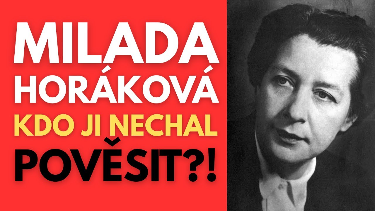 Milada HORÁKOVÁ: Kdo nařídil pověsit ženu — ZAKÁZANÉ dokumenty KGB