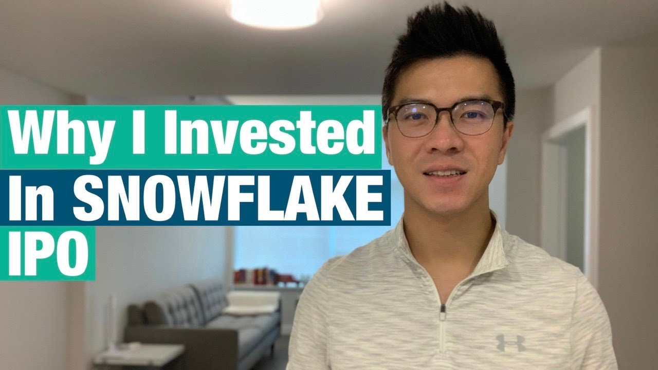 Why I Invested in Snowflake IPO
