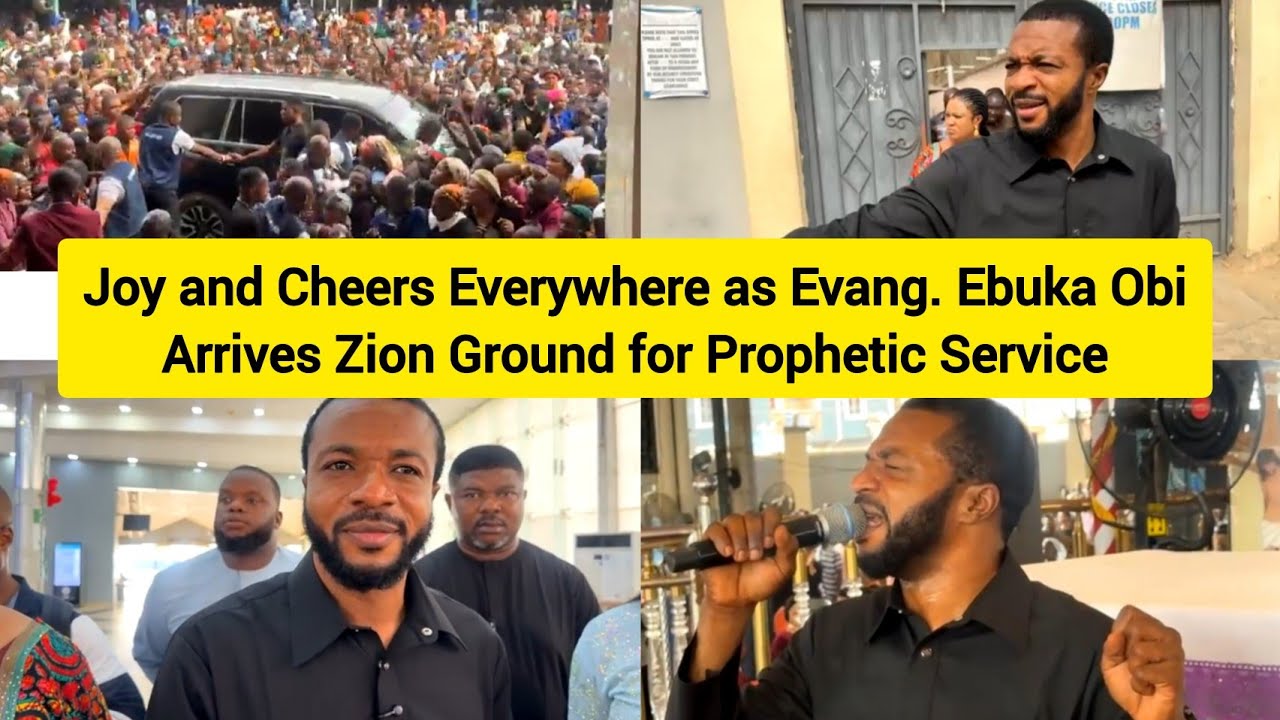 Joy and Cheers Everywhere as Evang. Ebuka Obi Arrives Zion Ground for Prophetic Service 