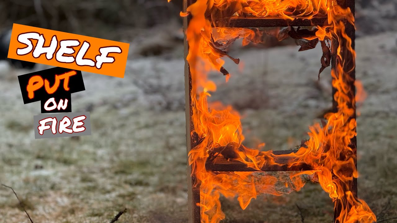 Shelf on fire (buring stuff)