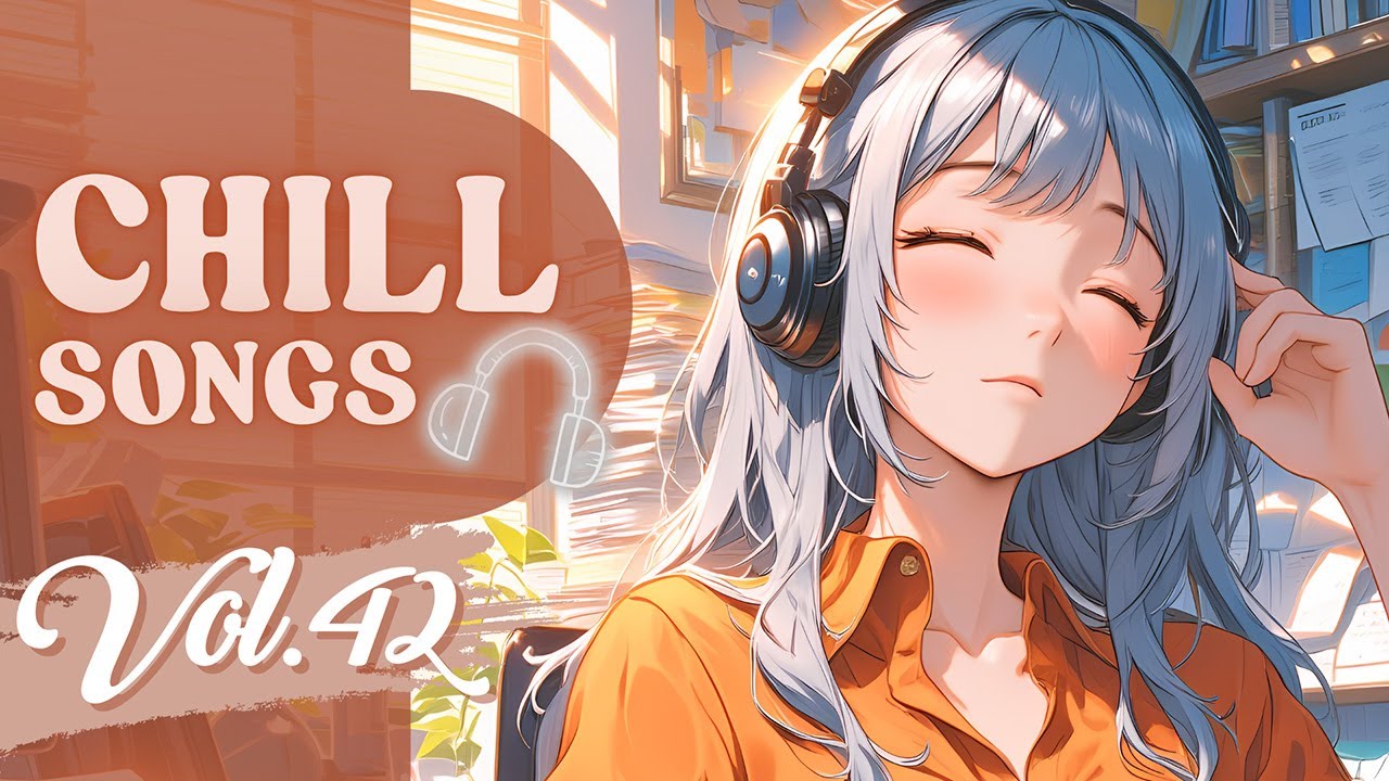 Chill Songs Vol.42 | Mellow Vibes & Soft Soul for Quiet Focus | Study | Cozy Moments