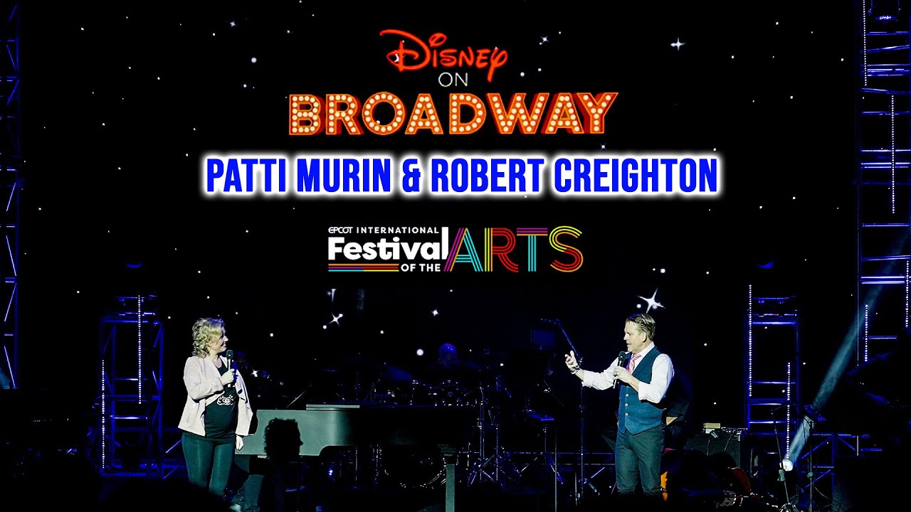 EPCOT Disney on Broadway Concert Series Patti Murin & Robert Creighton Full Show 4K 2023 01 23