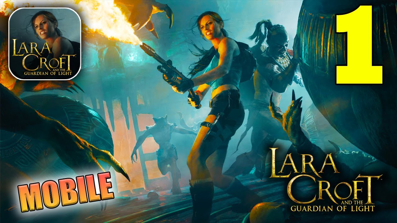 Lara Croft Guardian of Light Mobile Gameplay Walkthrough (Android, iOS)