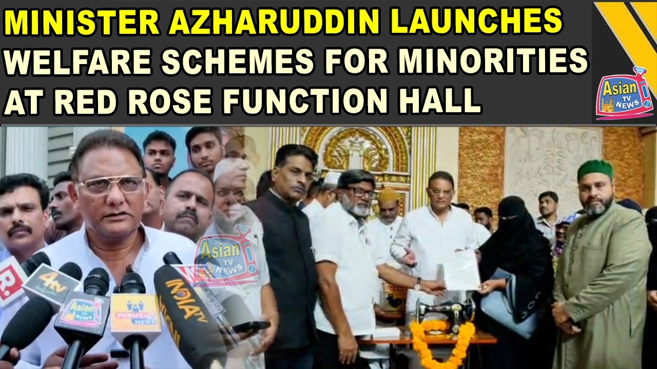 Minister Azharuddin Launches Welfare Schemes For Minorities in Nampally | Asian Tv News