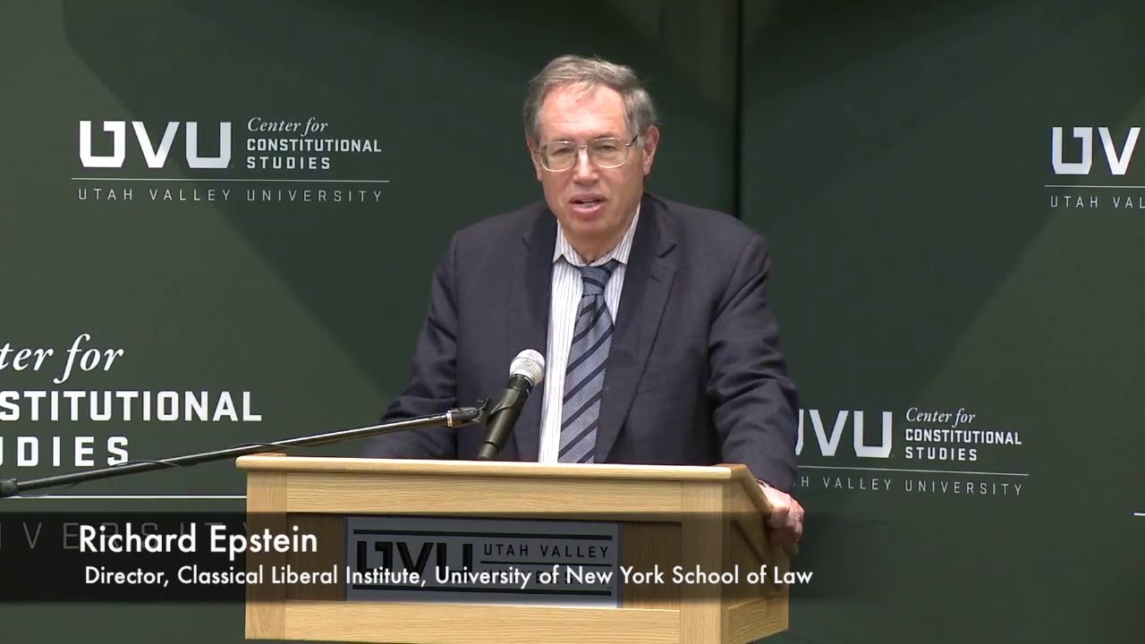 A Common Lawyer Looks at Supreme Court Constitutional Law | Richard Epstein
