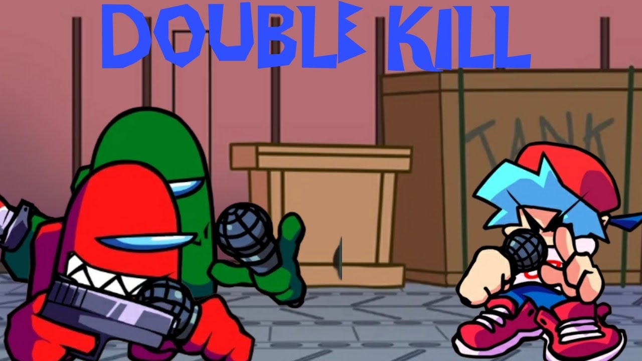 fnf double kill but red and green impostor and bf sings it!