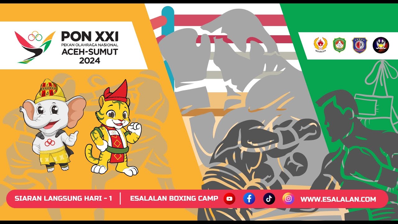 SIARAN LANGSUNG TINJU PON XXI ACEH-SUMUT 2024 | HARI KE - 1