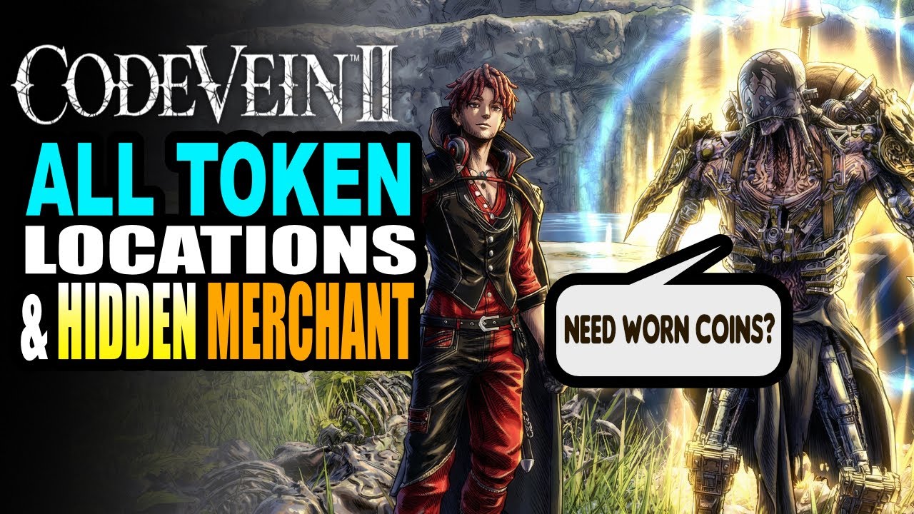 Скрытый миньон из потертой монеты и все места расположения жетонов в Code Vein II: руководство по...
