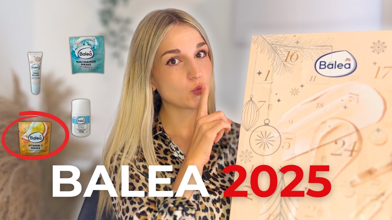Balea Adventskalender 2025 😱✨ 24 Türchen Unboxing – welche Produkte lohnen sich wirklich?