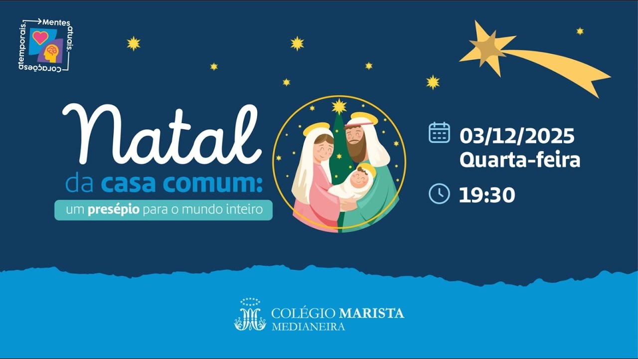 NATAL MARISTA 2025 - 2ª Noite