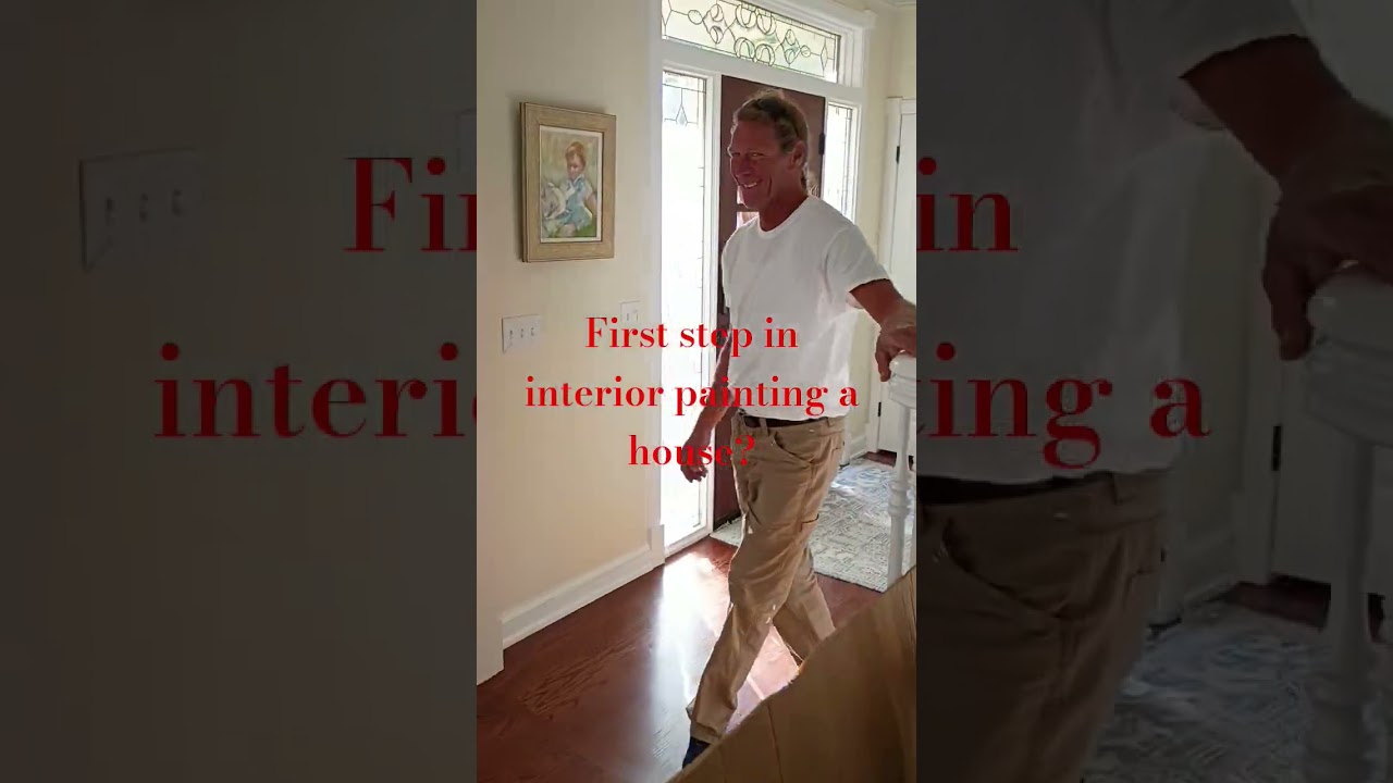 First step in interior painting a house? 