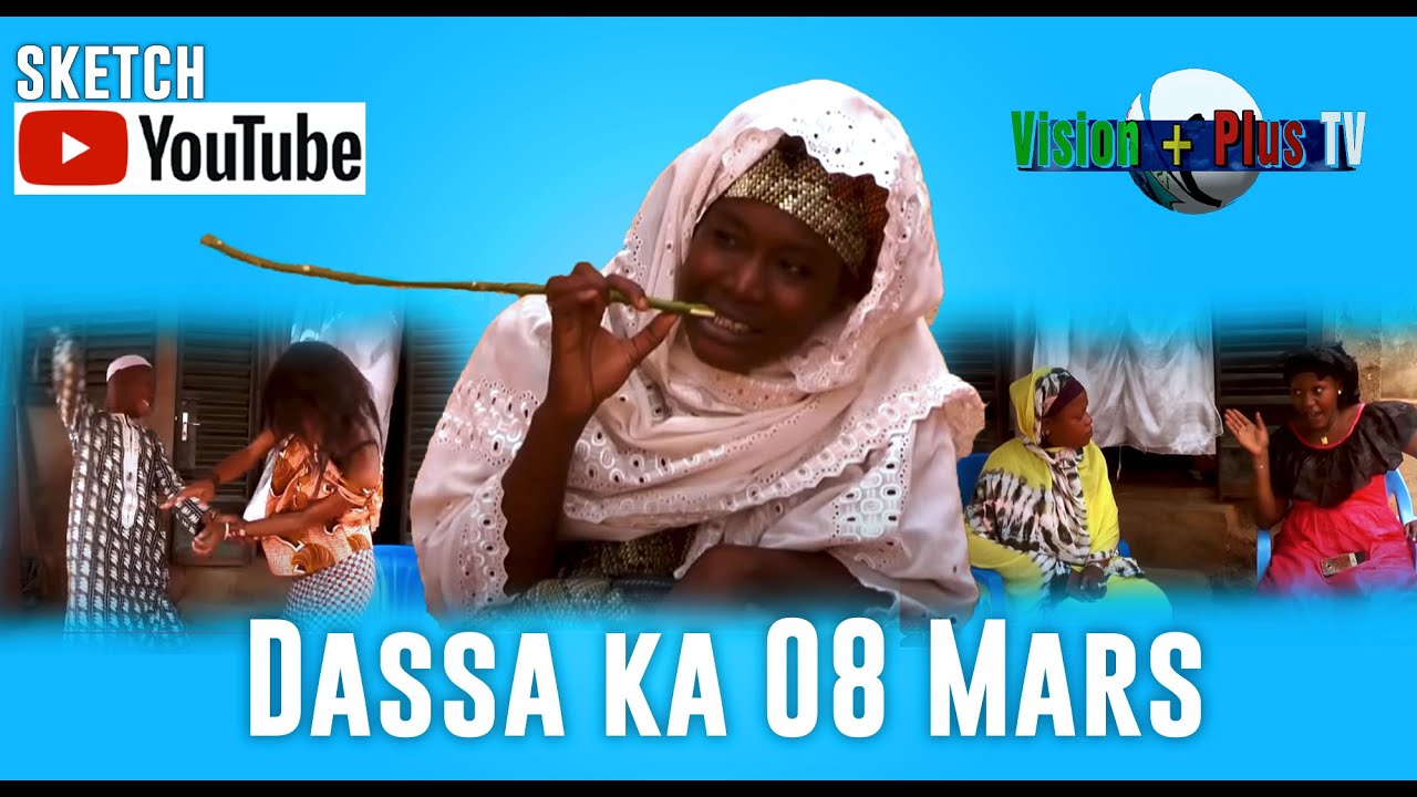Comédie-Dassa ka 08 Mars-Sketch
