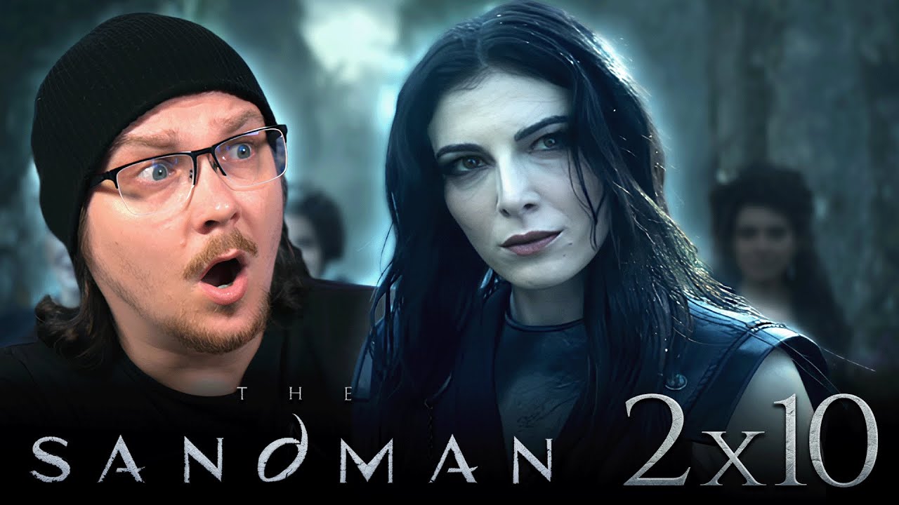 THE SANDMAN 2x10 REACTION | Long Live the King | Final Season