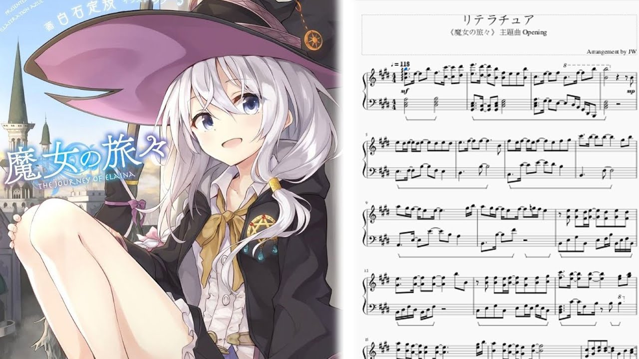 [魔女の旅々/The Journey of Elaina/魔女之旅] 主題曲 OP上田麗奈(Reina Ueda) - リテラチュア(Literature) (完整鋼琴Full Piano)
