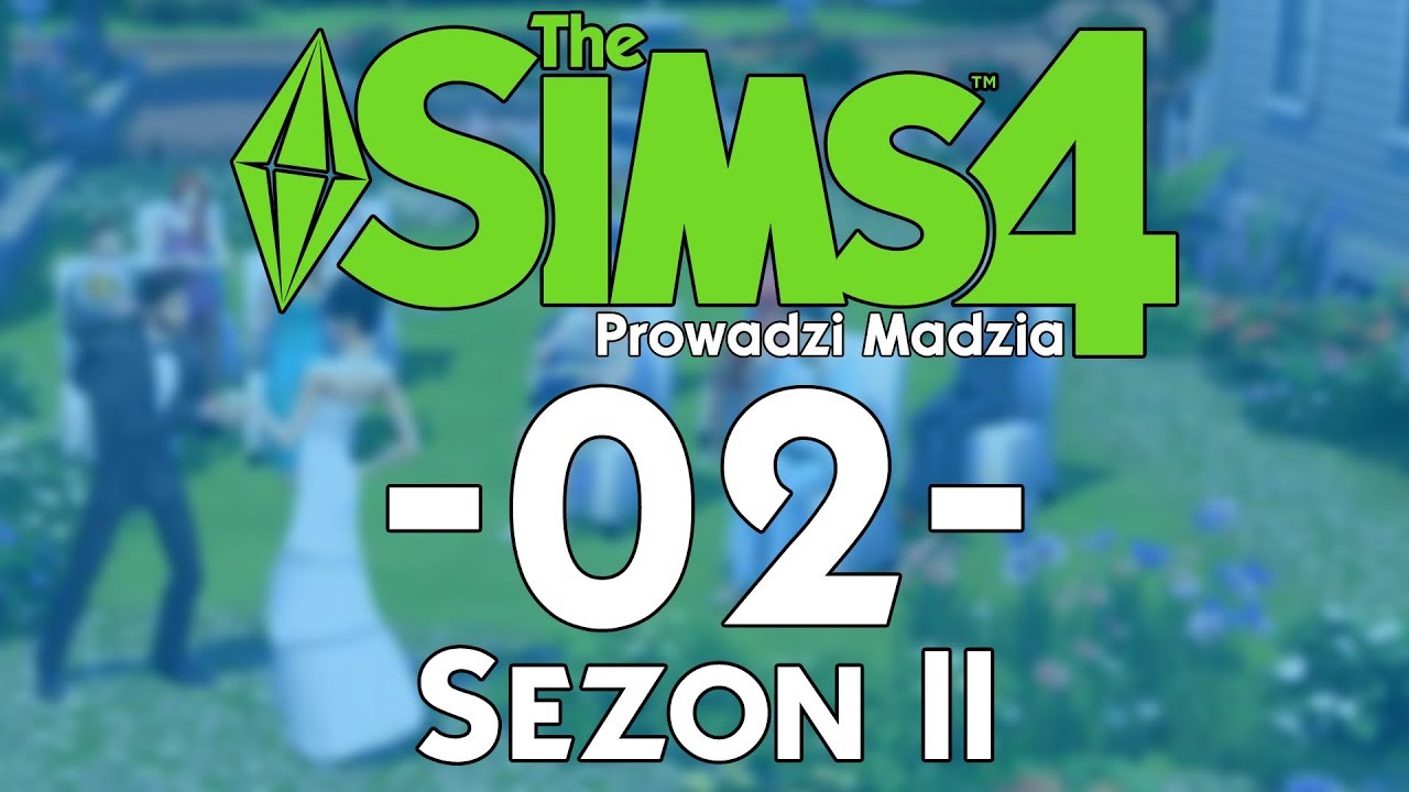 The SimS 4 Sezon II #02 - Loteria i Leśna Polana