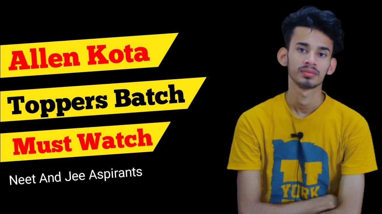 Allen Batch System In Kota || Allen Batch In Kota According To Board Marks || Allen Toppers Batch
