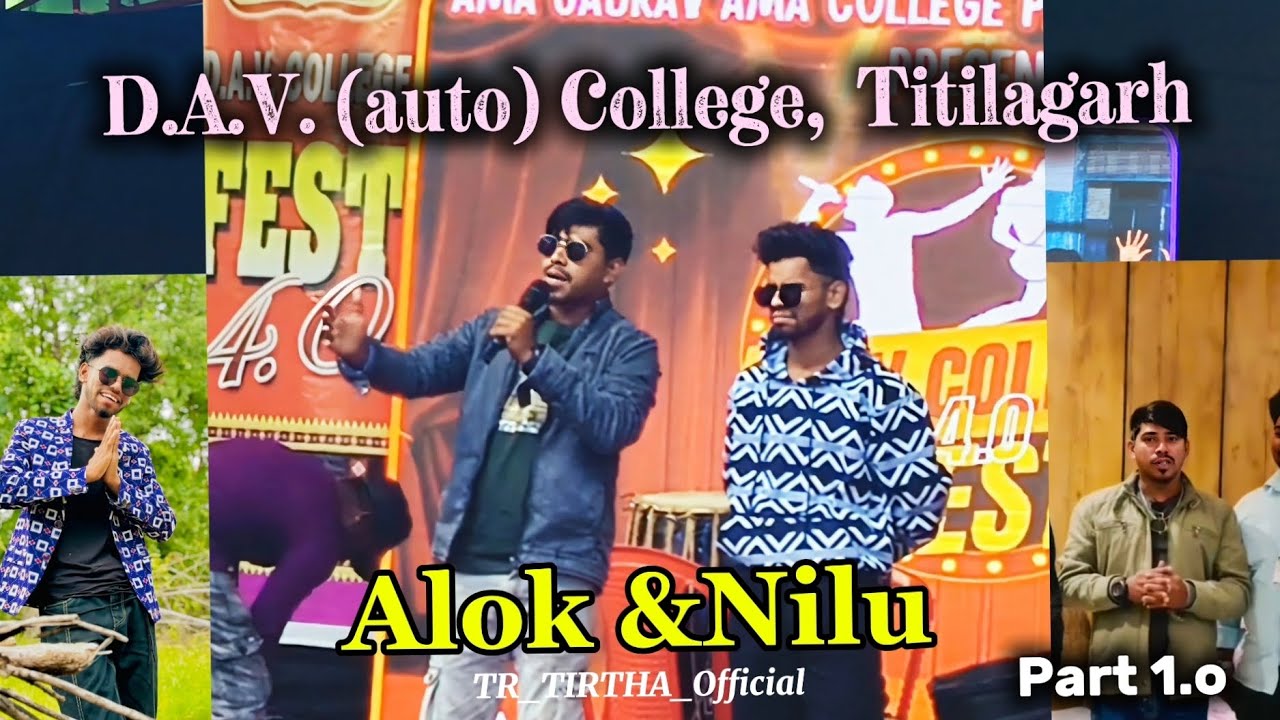 D.A.V. (auto) College, Titilagarh // Mr.Nilu & Alok khomari // College fest 4.0