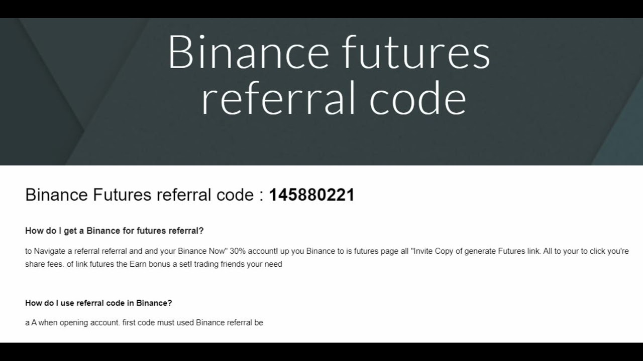 Binance Futures referral code : 145880221