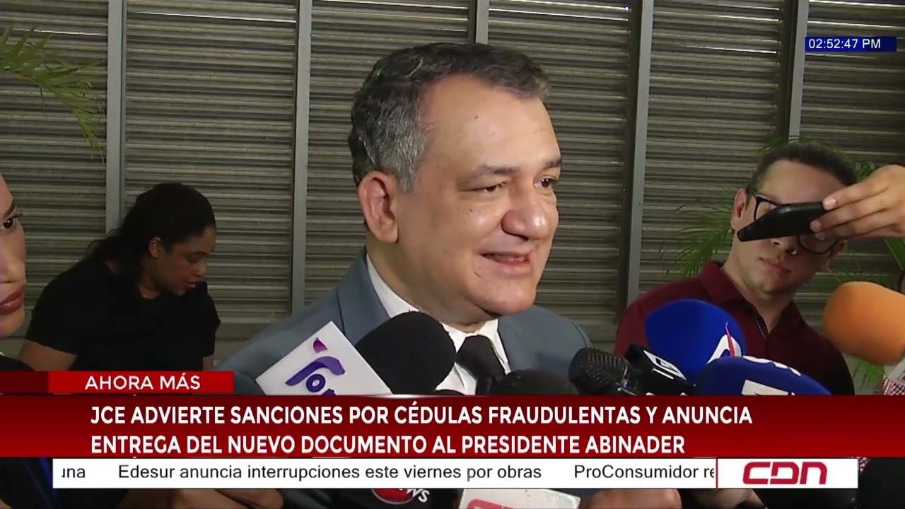 JCE advierte sanciones por cédulas fraudulentas y anuncia entrega del nuevo documento al presidente
