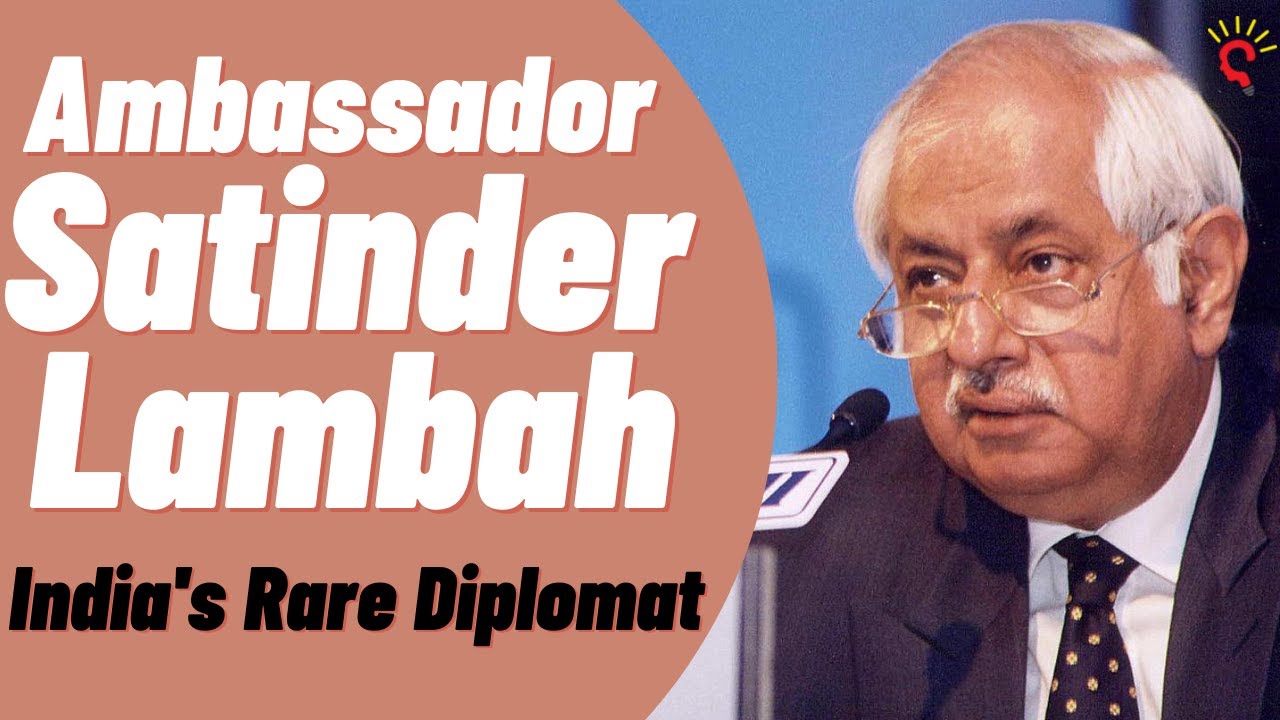 Lesser known facts about Satinder Lambah - India's rare diplomat | Indian Foreign Service