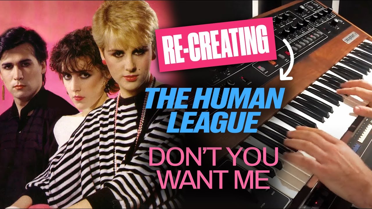 The Human League - Don't You Want Me - Synth Pop