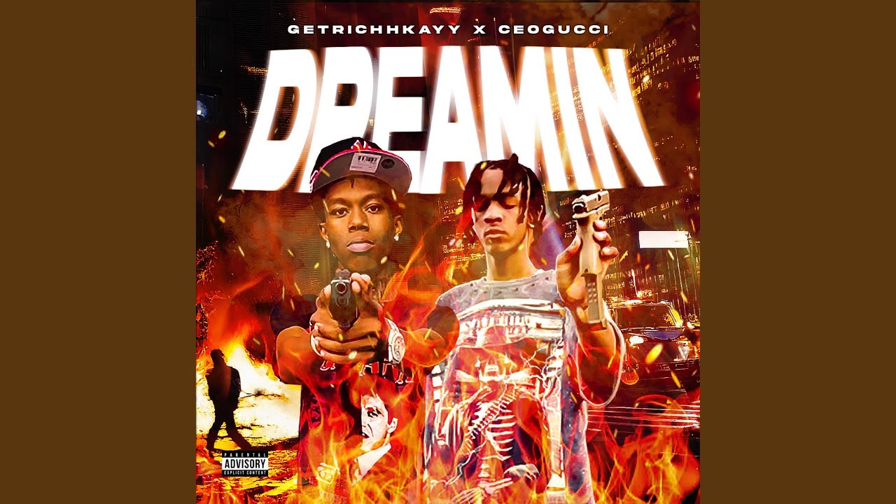 Dreamin (feat. ceoguccii)