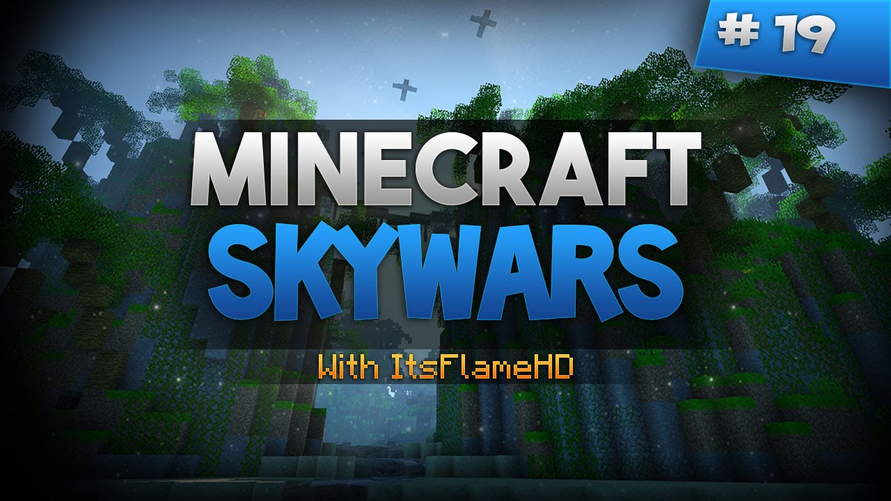 Minecraft: SkyWars! #19