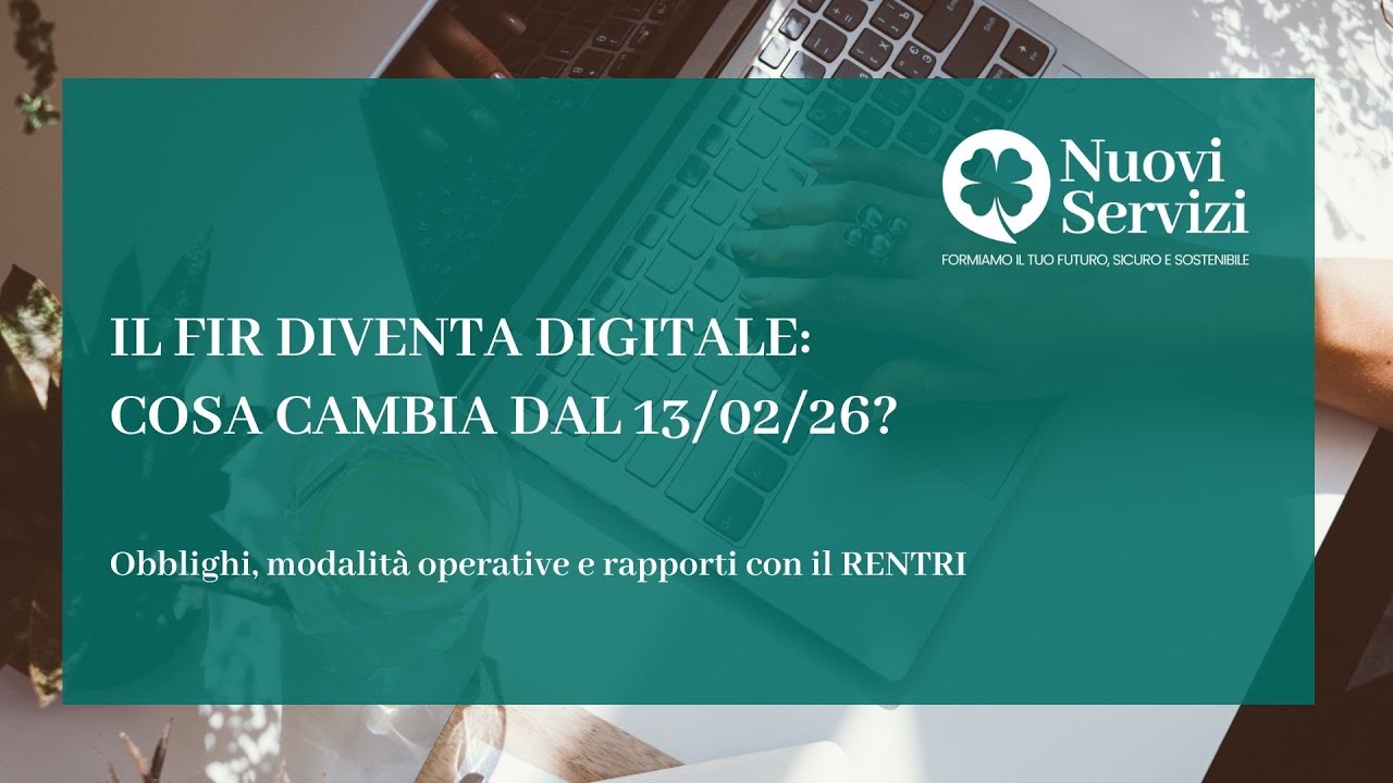 Il FIR diventa digitale: cosa cambia dal 13 febbraio 2026?