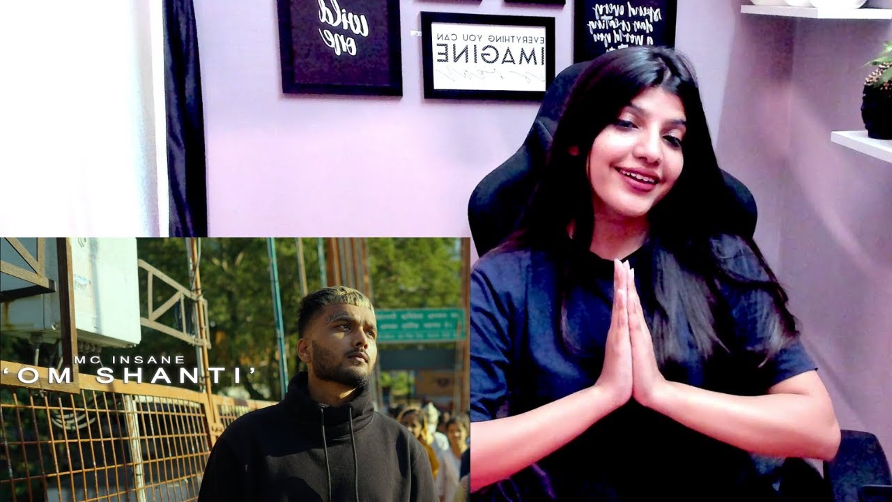 MC Insane - Om Shanti : Reaction With NYSHA