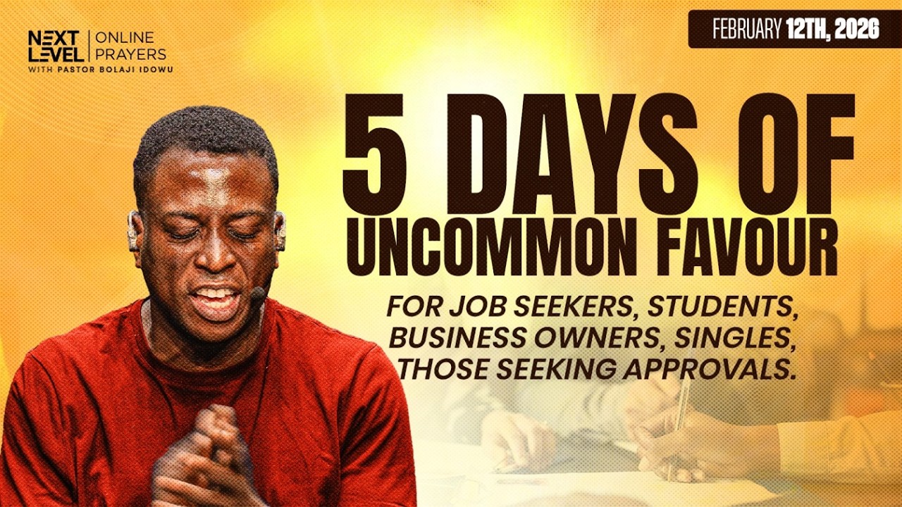 Next Level Prayers || Morning Prayers For Divine Favour || Pst Bolaji Idowu || Feb 12th 2026