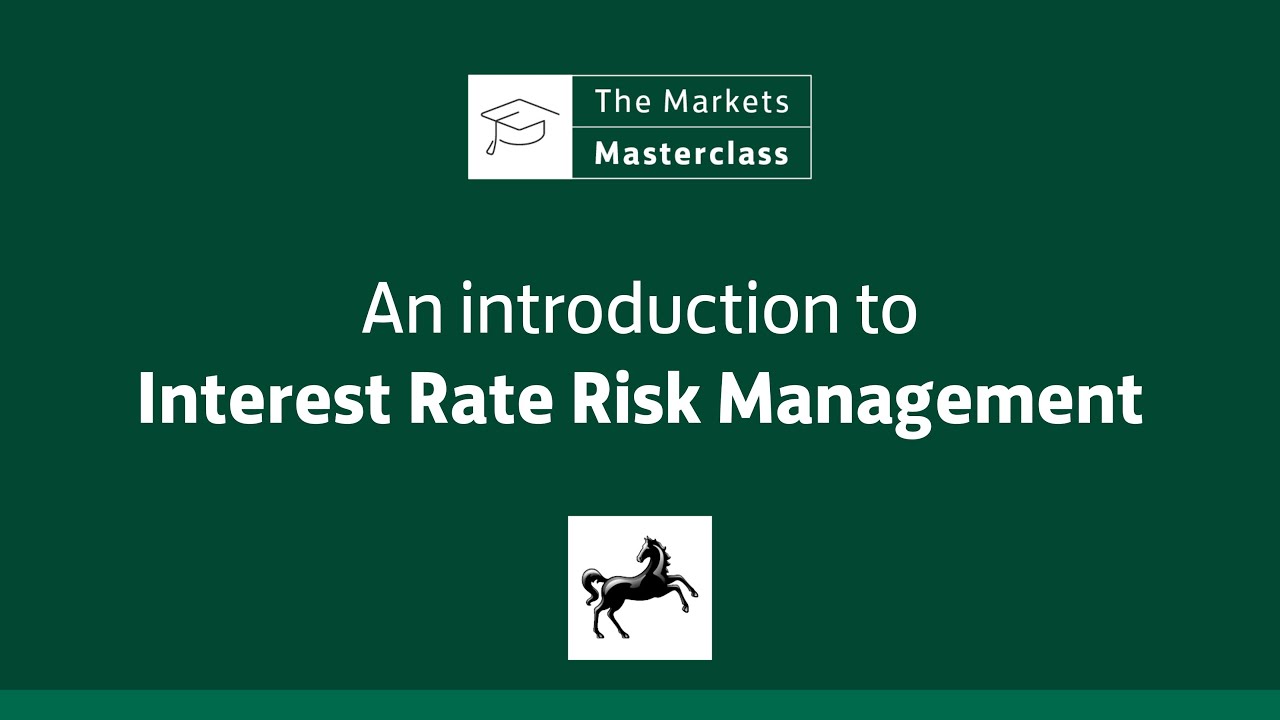 An Introduction to Interest Rate Risk Management
