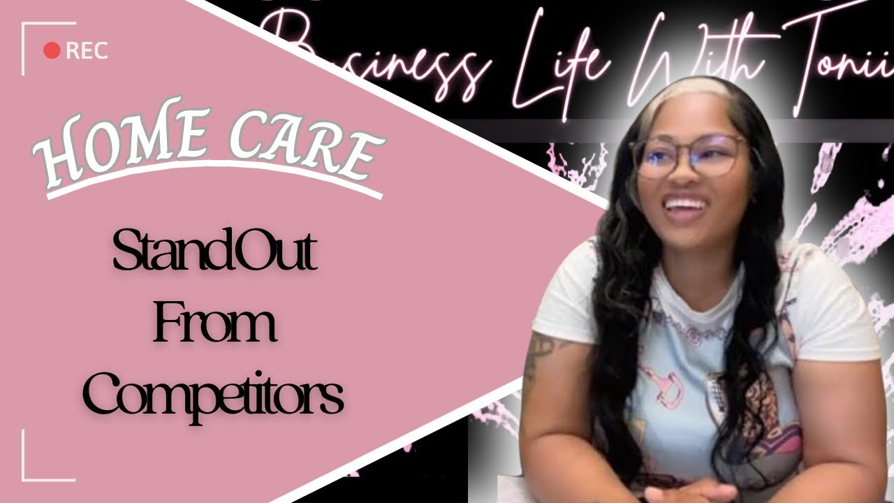 Home Care | Stand Out in Your Business | Creating a Specialty That Sets You Apart #BLWT