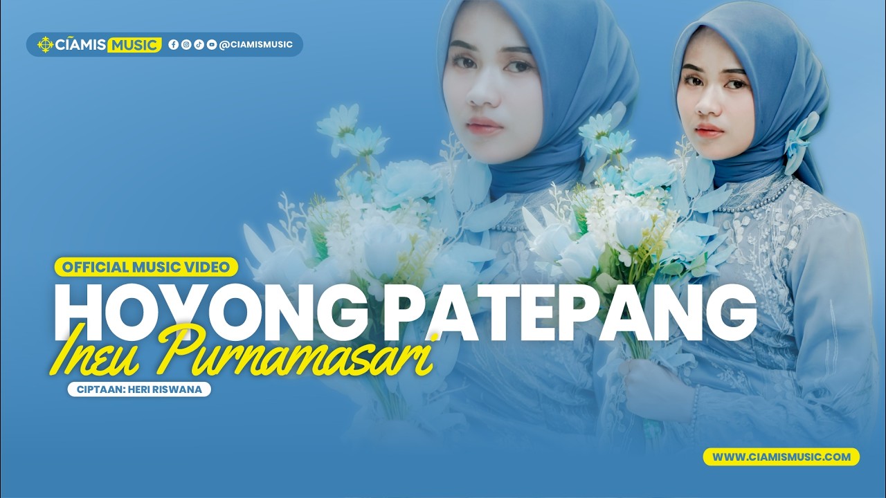 HOYONG PATEPANG - INEU | Official Ciamis Music