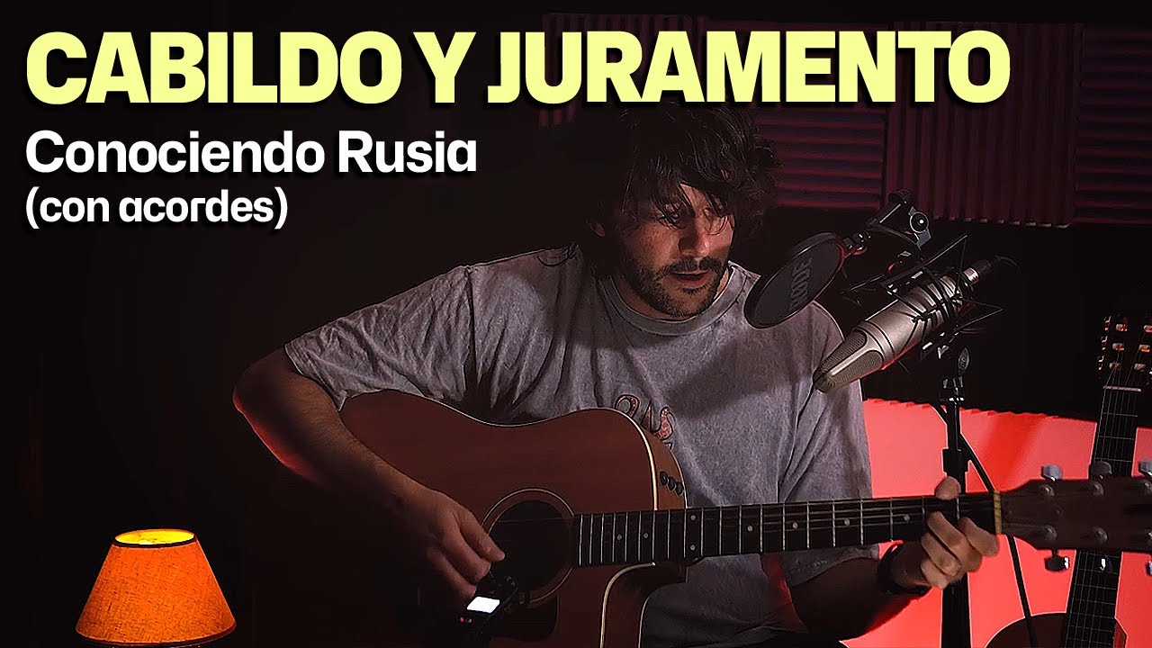 Cabildo y juramento - Conociendo rusia (acústico)